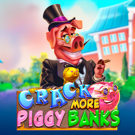 Crack More Piggy Banks